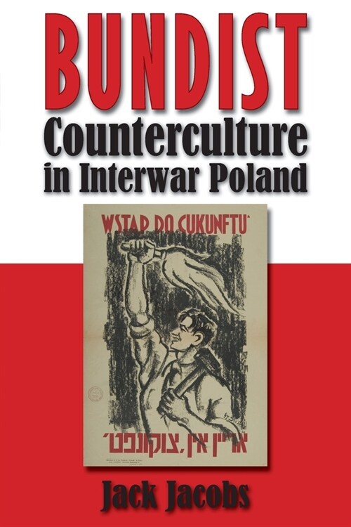 Bundist Counterculture in Interwar Poland (Paperback)