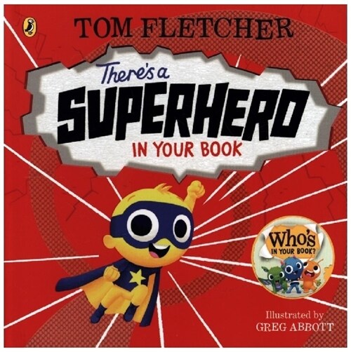 Theres a Superhero in Your Book (Board Book)