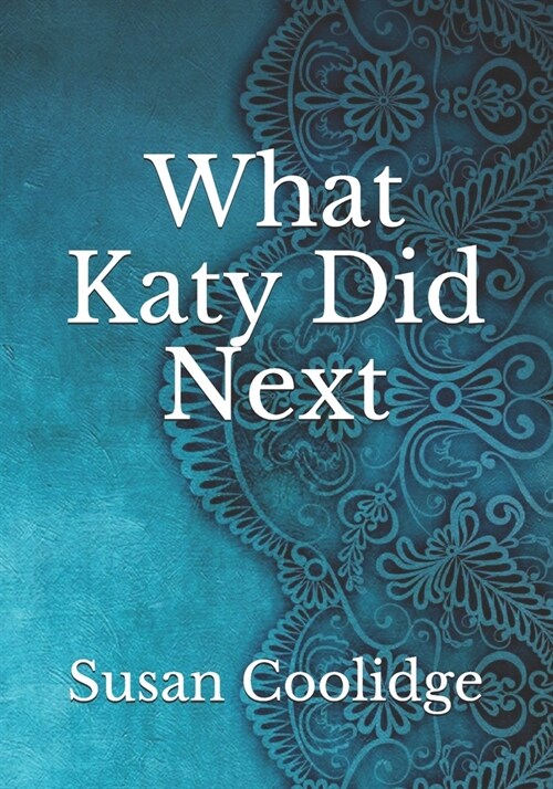 What Katy Did Next (Paperback)
