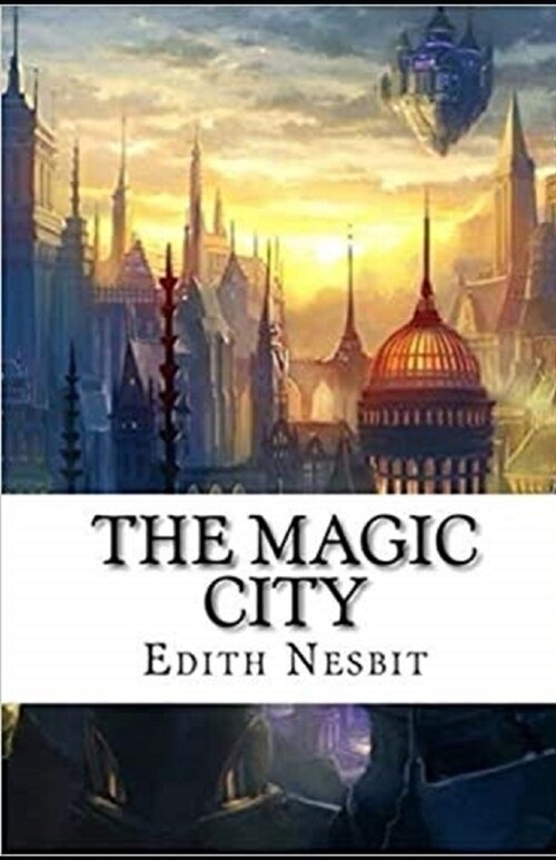 The Magic City Annotated (Paperback)