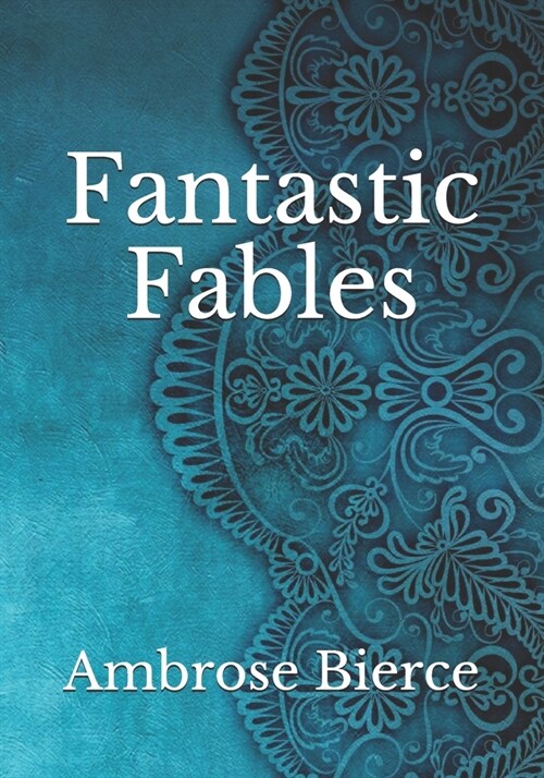 Fantastic Fables (Paperback)