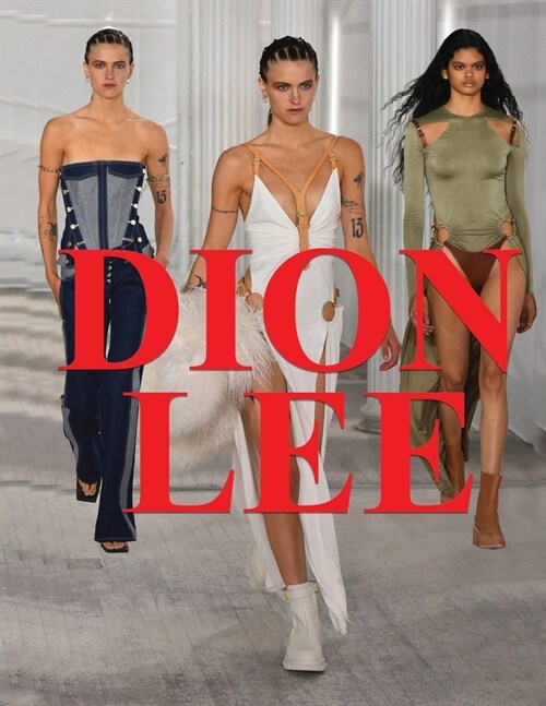 Dion Lee (Paperback)