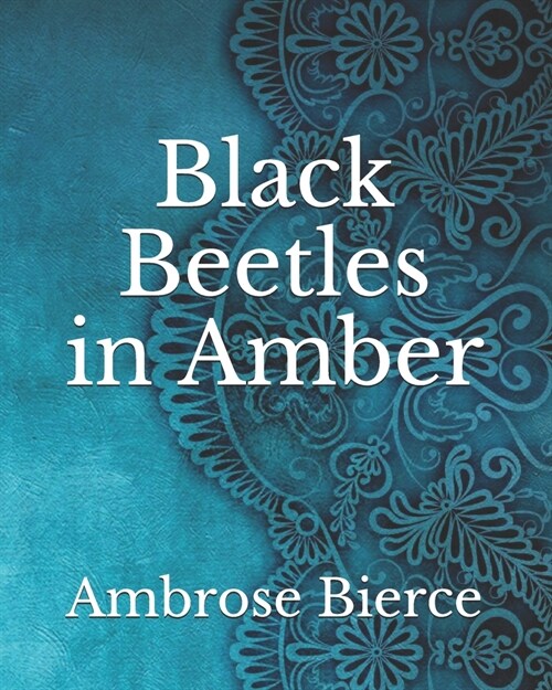 Black Beetles in Amber (Paperback)