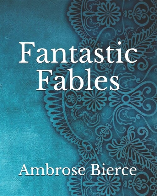 Fantastic Fables (Paperback)