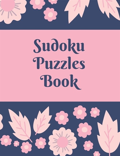 Sudoku Puzzles Book: Sudoku For Intermediate, Large Print Activity Book for Adults, 200 Sudoku Puzzles, One Puzzle Per Page, Medium Level S (Paperback)