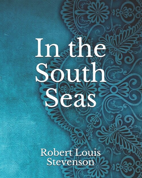 In the South Seas (Paperback)