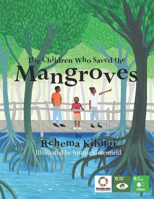 The Children Who Saved the Mangroves (Paperback)