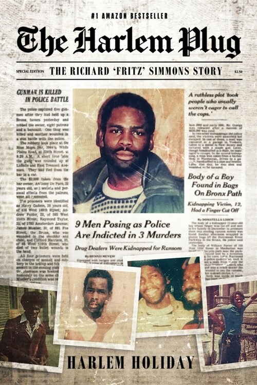 The Harlem Plug: The Richard Fritz Simmons Story (Paperback)