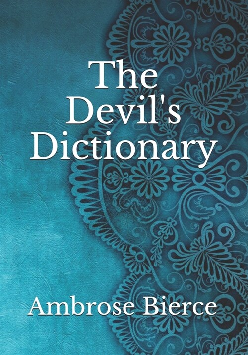 The Devils Dictionary (Paperback)