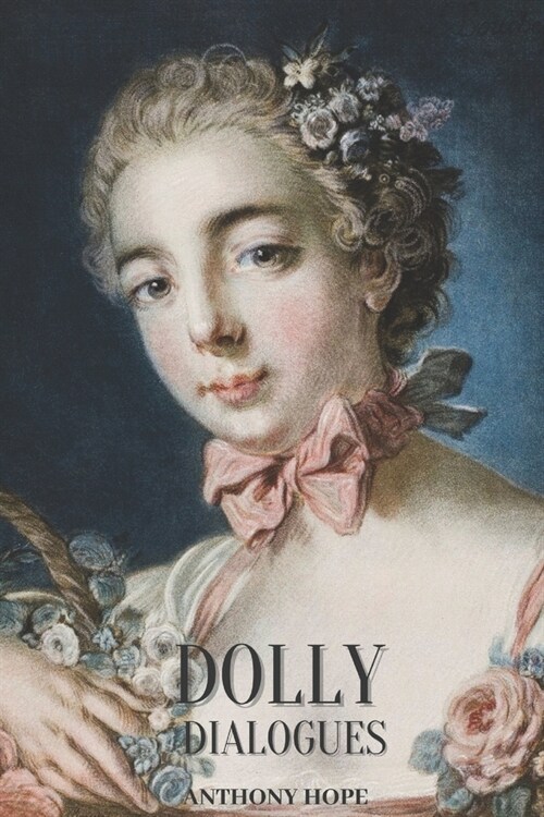 Dolly Dialogues : With the classic illustrated (Paperback)