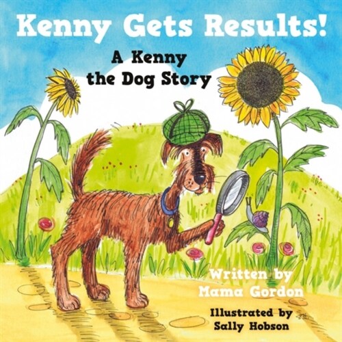 Kenny Gets Results! : A Kenny the Dog Story (Paperback)