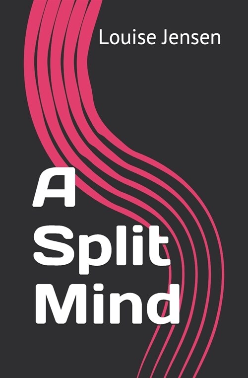 A Split Mind (Paperback)