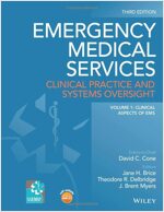 Emergency Medical Services, 2 Volumes: Clinical Practice and Systems Oversight (Paperback, 3)
