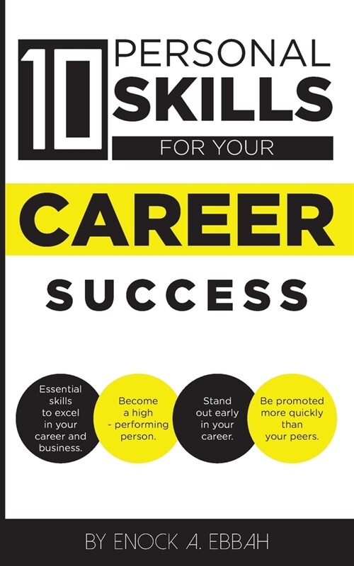 10 Personal Skills for your Career Success (Paperback)