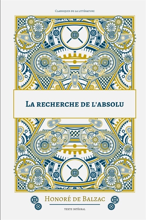 La recherche de labsolu (Paperback)