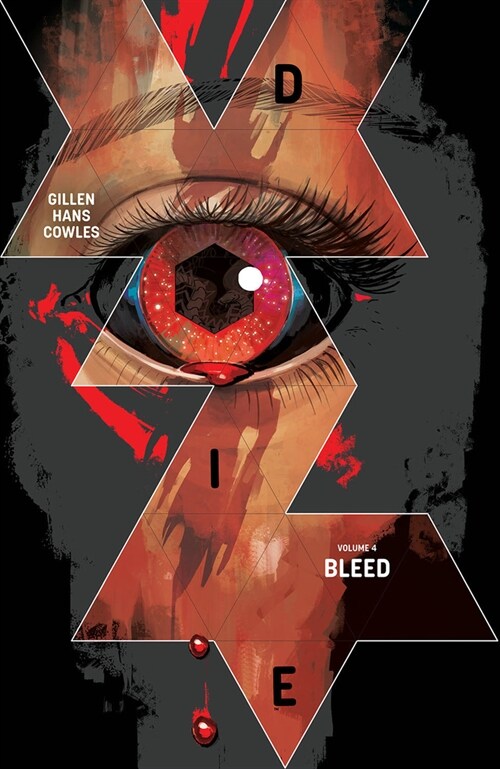 Die, Volume 4: Bleed (Paperback)