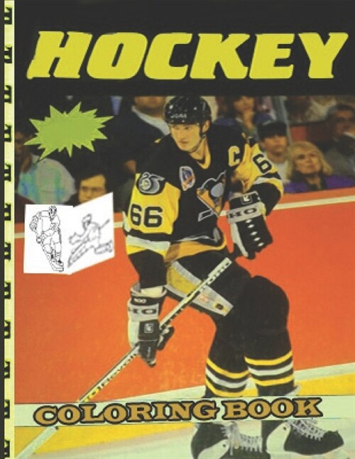 Hockey Coloring Book: Hockey Coloring and Activity Book for Adults and Kids I Ice Hockey Coloring Book for Kids I Be a Hockey Legend with Th (Paperback)