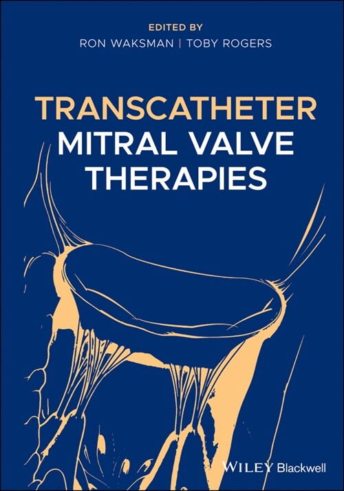 [eBook Code] Transcatheter Mitral Valve Therapies (eBook Code, 1st)