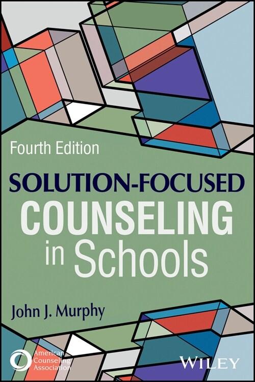 [eBook Code] Solution-Focused Counseling in Schools (eBook Code, 4th)