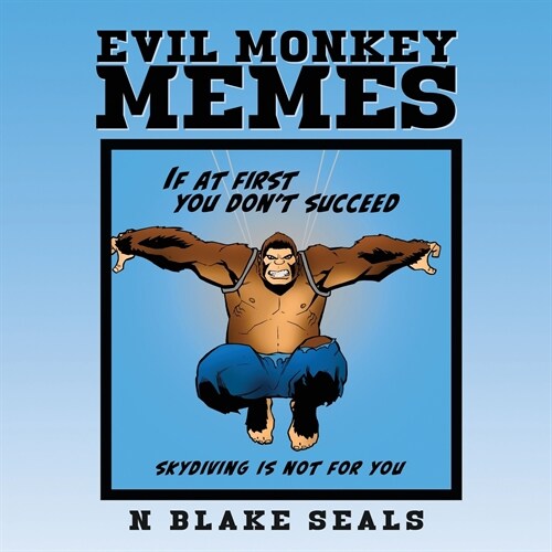 Evil Monkey Memes (Paperback)