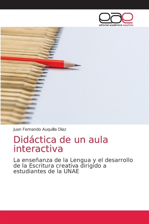 Did?tica de un aula interactiva (Paperback)