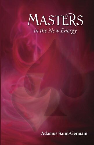 Masters in the New Energy (Paperback)