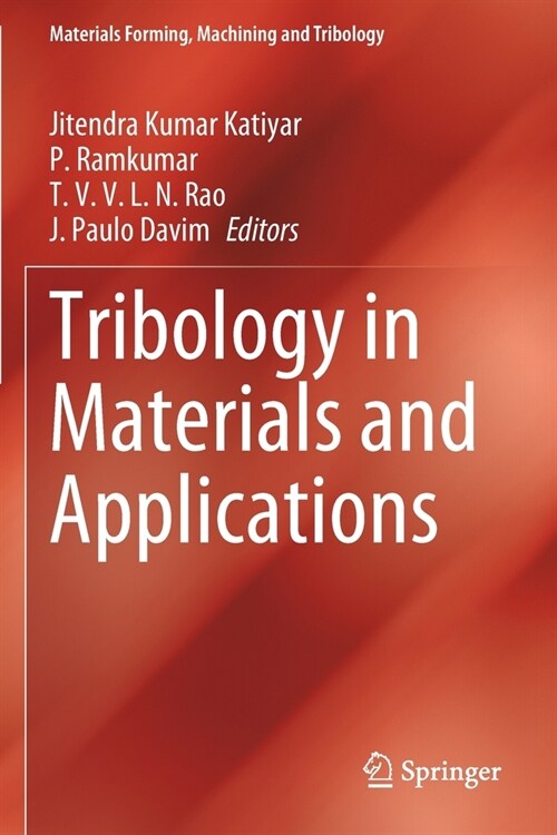 Tribology in Materials and Applications (Paperback)