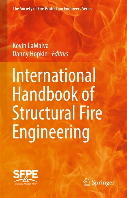 International Handbook of Structural Fire Engineering (Hardcover, 2022)