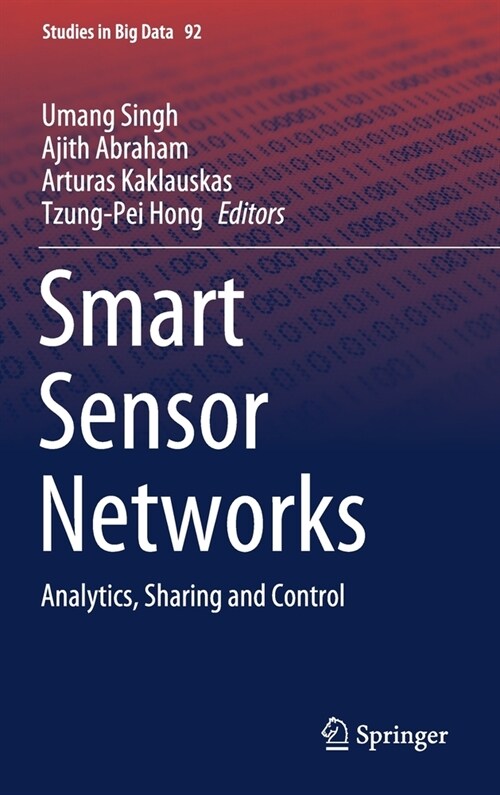 Smart Sensor Networks: Analytics, Sharing and Control (Hardcover, 2022)