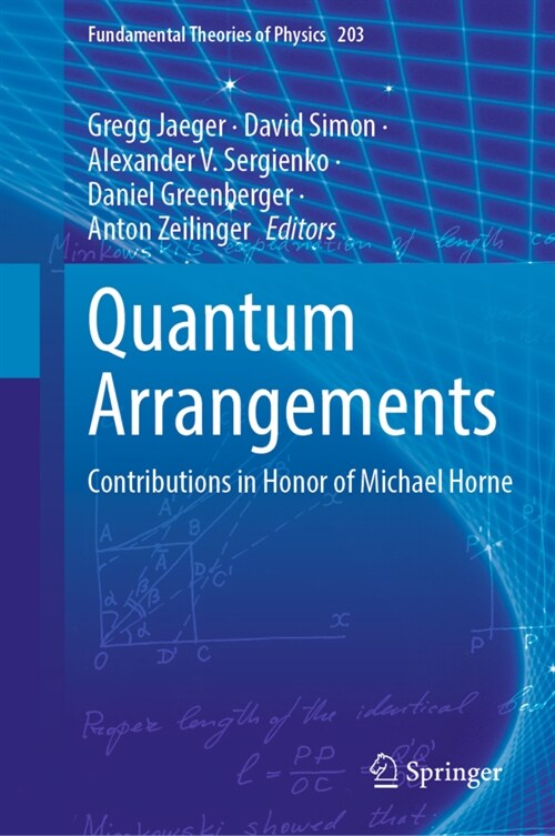 Quantum Arrangements: Contributions in Honor of Michael Horne (Hardcover, 2021)