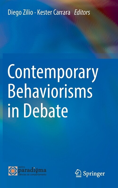 Contemporary Behaviorisms in Debate (Hardcover, 2021)