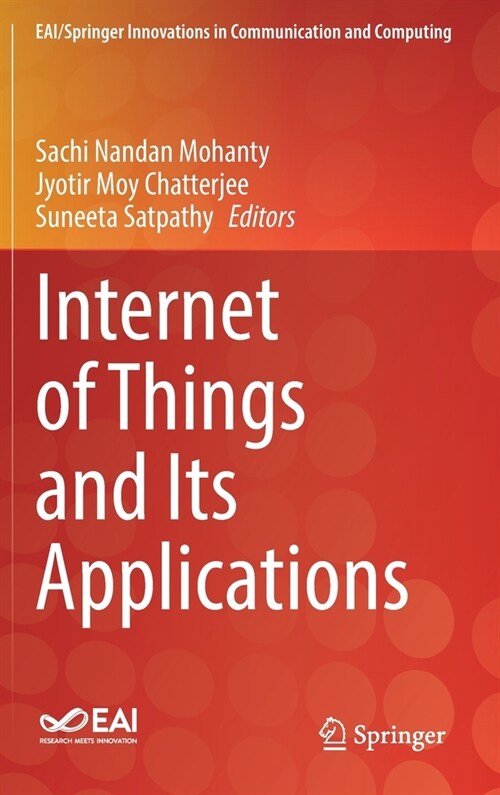 Internet of Things and Its Applications (Hardcover)