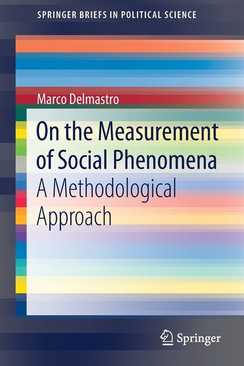 On the Measurement of Social Phenomena: A Methodological Approach (Paperback, 2021)