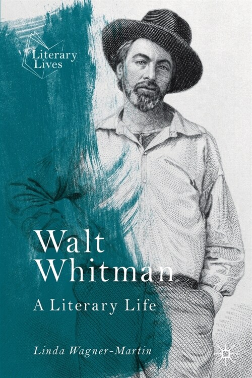 Walt Whitman: A Literary Life (Paperback, 2021)