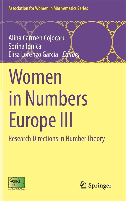 Women in Numbers Europe III: Research Directions in Number Theory (Hardcover, 2021)