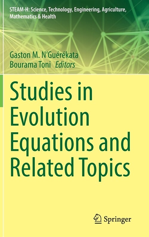 Studies in Evolution Equations and Related Topics (Hardcover)