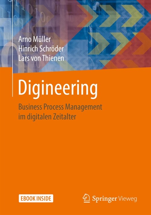 Digineering: Business Process Management Im Digitalen Zeitalter (Paperback, 1. Aufl. 2021)