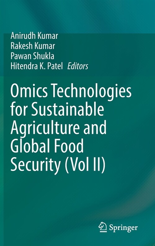 Omics Technologies for Sustainable Agriculture and Global Food Security (Vol II) (Hardcover)