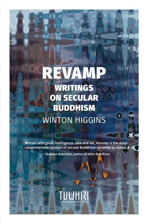Revamp: Writings on secular Buddhism (Paperback)