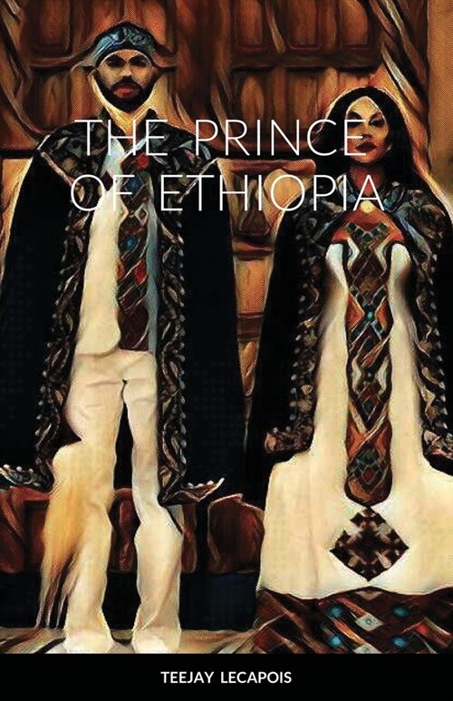 The Prince Of Ethiopia (Paperback)