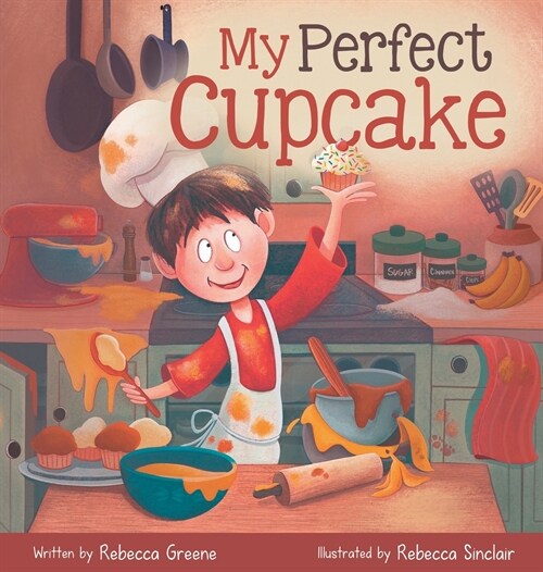 My Perfect Cupcake: A Recipe for Thriving with Food Allergies (Hardcover)