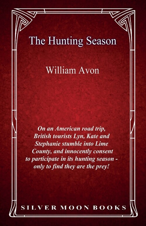 The Hunting Season (Paperback)