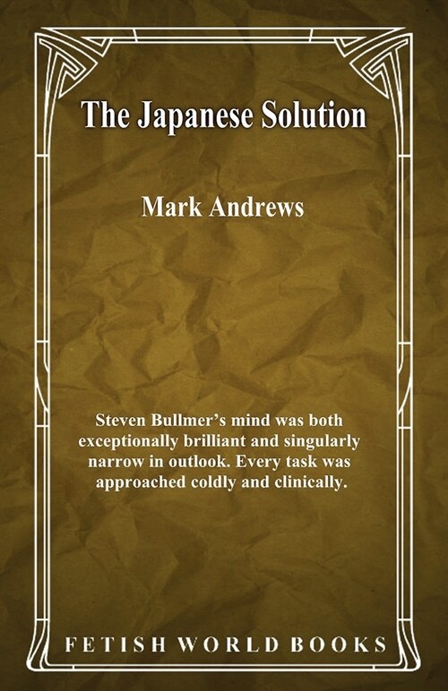 The Japanese Solution (Paperback)