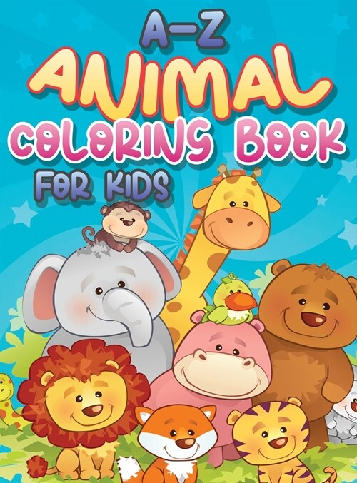 A-Z Animal Coloring Book for Kids (Hardcover)