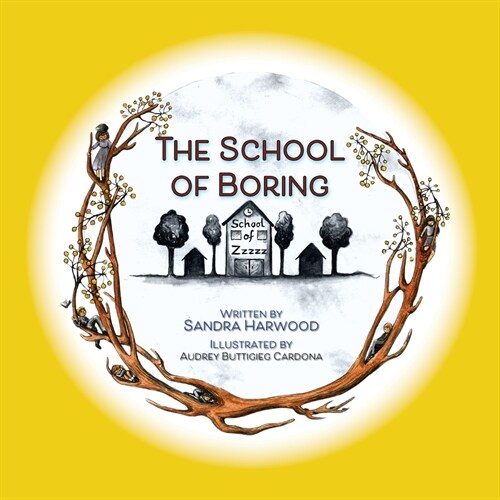 The School of Boring (Paperback)