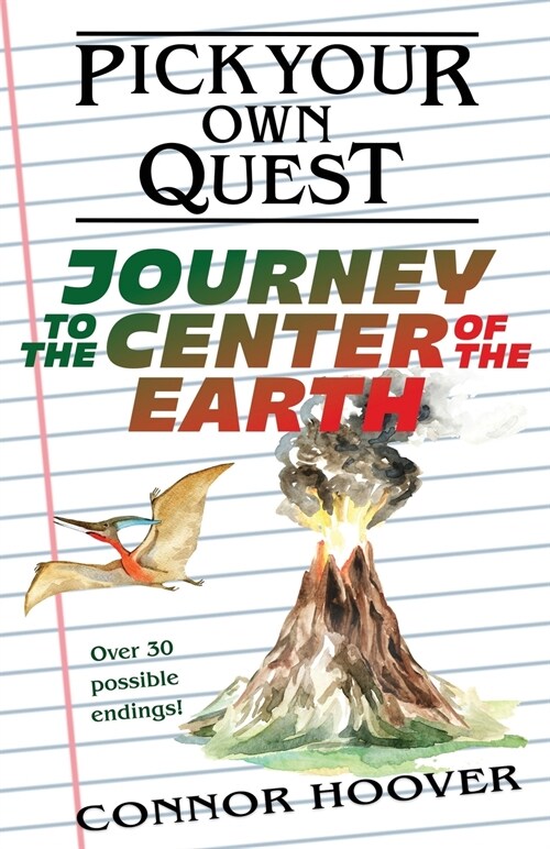 Pick Your Own Quest: Journey to the Center of the Earth (Paperback)