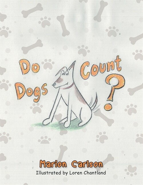 Do Dogs Count? (Paperback)