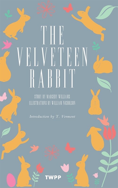 The Velveteen Rabbit (Hardcover)