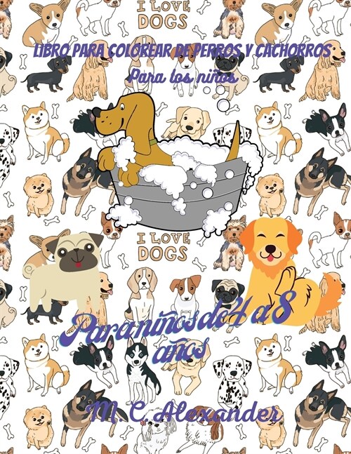 Libro para colorear de perros y cachorros para ni?s: Libro de dise?s adorables de perros y cachorros, 50 adorables dise?s de perros y cachorros par (Paperback)