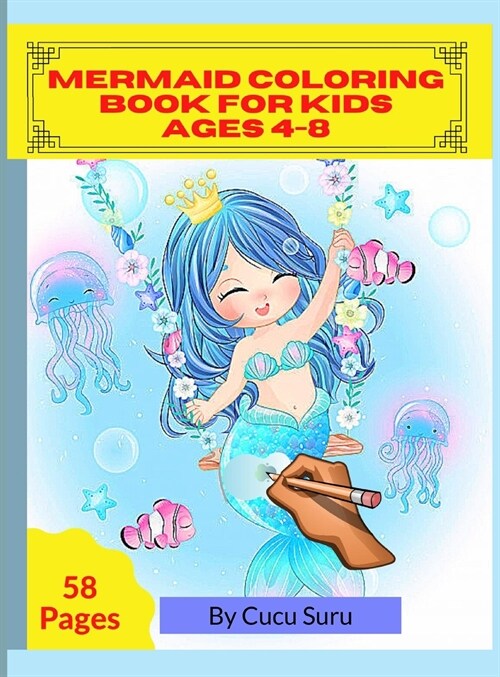 Mermaid Coloring Book for Kids Ages 4-8: Magnificent Mermaids Coloring Book, Creative Haven Coloring Books, Creative Haven Magnificent Mermaids are be (Hardcover)